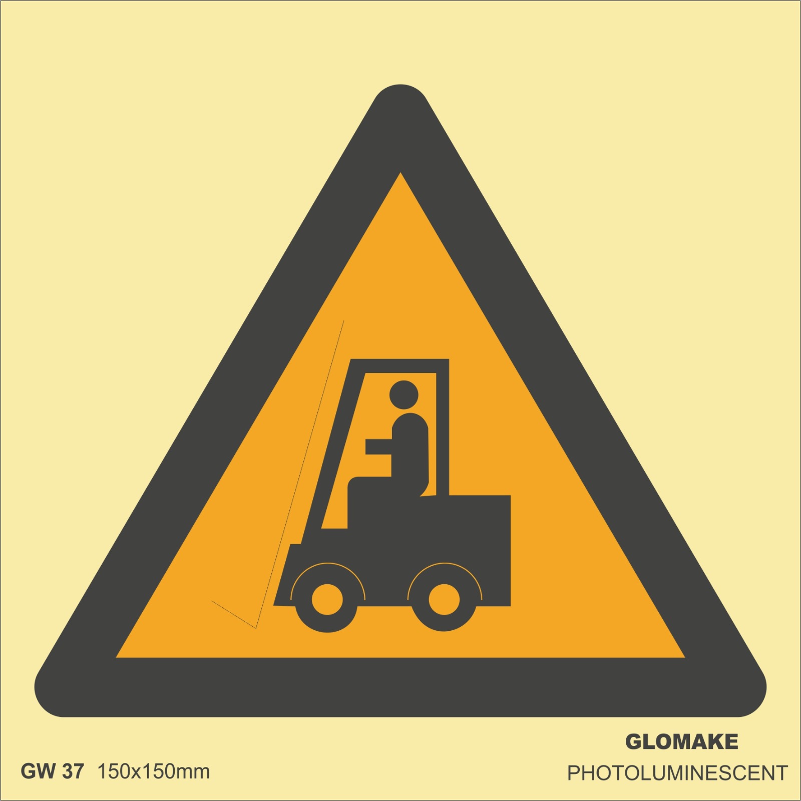 FORKLIFT TRUCK WARNING
(GW 37)